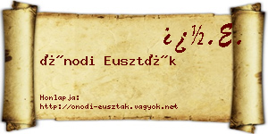 Ónodi Euszták névjegykártya
